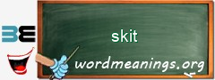 WordMeaning blackboard for skit